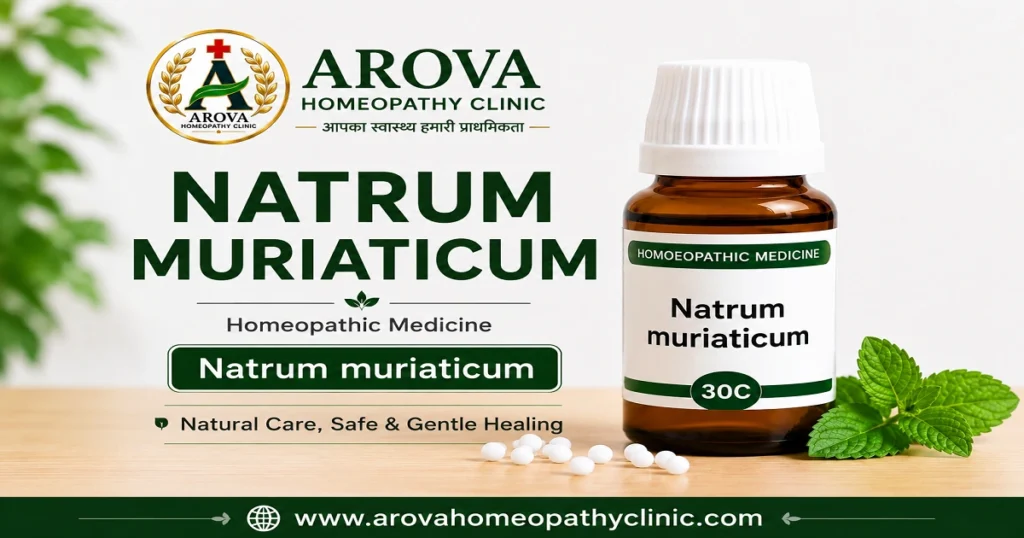 Natrum Muriaticum Homeopathic Medicine by Arova Homeopathy Clinic