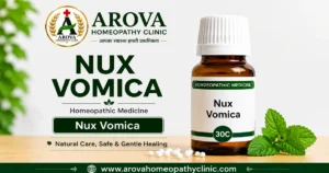 Nux Vomica Homeopathic Medicine: Uses, Symptoms & Potencies in Hindi
